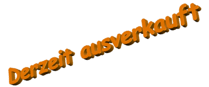 Derzeit ausverkauft